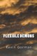 Flexible Demons (Paperback): Kevin Gorman