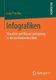 Infografiken - Visualitat Und Wissensaneignung in Der Mediatisierten Welt (German, Paperback, 1. Aufl. 2019 ed.): Lutz Peschke