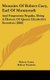 Memoirs Of Robert Cary, Earl Of Monmouth - And Fragmenta Regalia, Being A History Of Queen Elizabeth's Favorites (1808)...