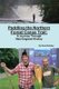 Paddling the Northern Forest Canoe Trail: A Journey Through New England History (Paperback): Sam Brakeley
