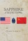 Sapphire - A Tale of the Cold War (Hardcover): Thomas Graham