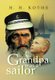 Grandpa Was a Sailor (Hardcover): H. H. Kothe