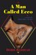 A Man Called Ecco (Paperback): Doris Redhead