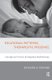 Relational Patterns, Therapeutic Presence - Concepts and Practice of Integrative Psychotherapy (Hardcover): Richard G. Erskine