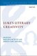 Luke's Literary Creativity (Paperback): Mogens Muller, Jesper Tang Nielsen
