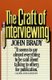 The Craft of Interviewing (Paperback): John Brady