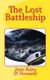 The Lost Battleship (Paperback): Henrietta Whitlock