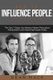 How to Influence People - The Right Way - The Only 7 Steps You Need to Master Persuasion, Manipulation and Impacting People...