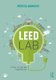 LEED Lab - A Model for Sustainable Design Education (Paperback): Patricia Andrasik
