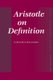Aristotle on Definition (Hardcover): Marguerite Deslauriers