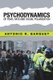 Psychodynamics of Fear, Hate and Social Polarization (Paperback): Antonio R Barquet