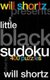 Will Shortz Presents the Little Black Book of Sudoku - 400 Puzzles (Spiral bound): Will Shortz