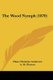 The Wood Nymph (1870) (Paperback): Hans Christian Andersen