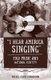"I Hear America Singing" - Folk Music and National Identity (Paperback): Rachel Clare Donaldson