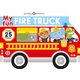 My Fun Flap Book: My Fun Fire Truck (Board book): Roger Priddy
