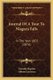 Journal Of A Tour To Niagara Falls - In The Year 1805 (1876) (Paperback): Timothy Bigelow