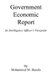 Government Economic Report - An Intelligence Officer's Viewpoint (Paperback): Mohammed M. Hunafa