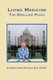 Living Medicine (Paperback): Gladys Taylor McGarey