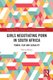 Girls Negotiating Porn in South Africa - Power, Play and Sexuality (Hardcover, 1st Edition): Deevia Bhana