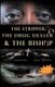 The Stripper, The Drug Dealer & The Bishop - Three Husbands, Same Spirit (Paperback): Lydia Davis