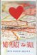 No Place to Fall (Hardcover): Jaye Robin Brown