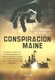 Conspiracion Maine (Spanish, Paperback, illustrated edition): Mario Escobar Golderos