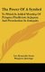 The Power Of A Symbol - To Which Is Added Worship Of Priapus; Phallicism In Japan; And Prostitution In Antiquity (Hardcover):...