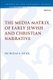 The Media Matrix of Early Jewish and Christian Narrative (Hardcover): Nicholas Elder