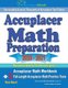 Accuplacer Math Preparation 2020 - 2021 - Accuplacer Math Workbook + 2 Full-Length Accuplacer Math Practice Tests (Paperback):...