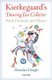Kierkegaard's Dancing Tax Collector - Faith, Finitude, and Silence (Hardcover): Sheridan Hough
