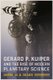 Gerard P. Kuiper and the Rise of Modern Planetary Science (Hardcover): Derek W. G. Sears