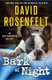 Bark of Night (Paperback): David Rosenfelt