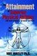 The Attainment of Superior Physical Abilities (Paperback): Noel Huntley