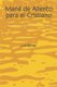 Mana de Aliento para el Cristiano (Spanish, Paperback): Luis Roman