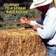 Journey to a Straw Bale House - The Long Road to Santa Rita in an Old Hispano Neighborhood on the Northern Edge of New Mexico...
