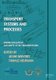 Transport Systems and Processes - Marine Navigation and Safety of Sea Transportation (Paperback, New): Adam Weintrit, Tomasz...