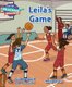 Cambridge Reading Adventures Leila's Game 1 Pathfinders (Paperback, New Ed): Spike Breakwell, Colin Millar