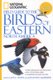 National Geographic Field Guide to the Birds of Eastern North America (Paperback, Annotated Ed): Jon L. Dunn