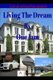 Living The Dream - Law Of Attraction Secrets (Paperback): One Iam