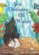 Ava Dreams of Water (Hardcover): Nancy Moss
