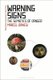Warning Signs - The Semiotics of Danger (Paperback): Marcel Danesi