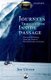 Journeys Through the Inside Passage - Seafaring Adventures Along the Coast of British Columbia and Alaska (Paperback): Joe Upton