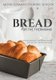 Monica Hailes Cooking School - Bread for the Thermomix (Paperback): Monica Hailes