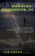 Haunted Washington, DC - Federal Phantoms, Government Ghosts, and Beltway Banshees (Paperback): Tom Ogden