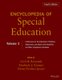 Ency. of Special Edu - A Ref. for the Educ. of Chi ldren, Adolescents, & Adults with Disabilties & Ot her Exceptional...