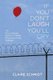 If You Don't Laugh You'll Cry - The Occupational Humor of White Wisconsin Prison Workers (Hardcover): Claire Schmidt