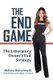 The End Game - The Laboratory Owner's Exit Strategy (Paperback): Melissa Butterworth