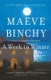 A Week in Winter (Paperback): Maeve Binchy