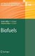 Biofuels (Hardcover, 2007 ed.): Lisbeth Olsson