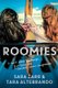Roomies (Paperback): Sara Zarr, Tara Altebrando